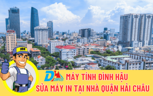 sửa máy in tại nhà quận hải châu