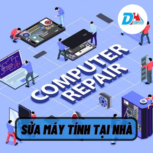 Dịch Vụ Sửa Máy Tính Tại Nhà Đà Nẵng – Đình Hậu Computer