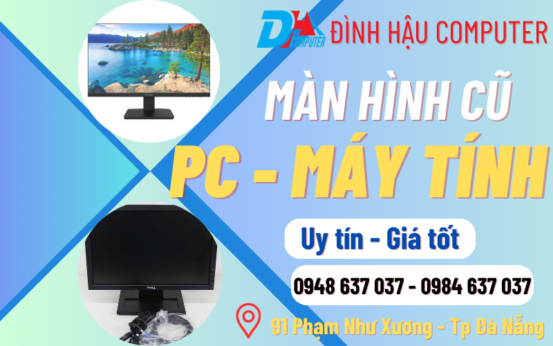 Bán màn hình máy tính cũ tại đà nẵng 1